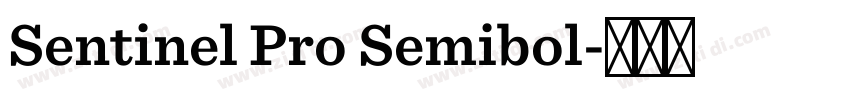 Sentinel Pro Semibol字体转换